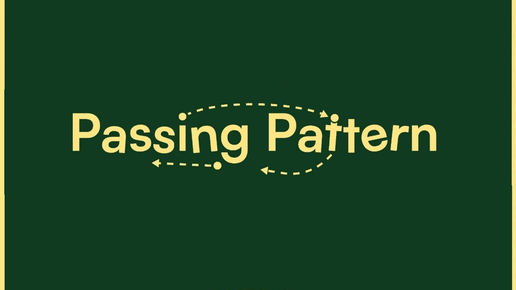 Passing Pattern